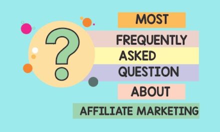 Affiliate Marketing Frequently Asked Questions